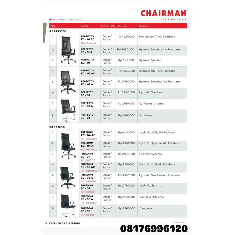 Kursi Kantor Chairman PERFECTO EC 01 AC 01 A 01 02 AC 02 A 02 03 A 03 & FREEDOM 04 AC 04 A 04 05 AC 05 A 05 06 A 06
