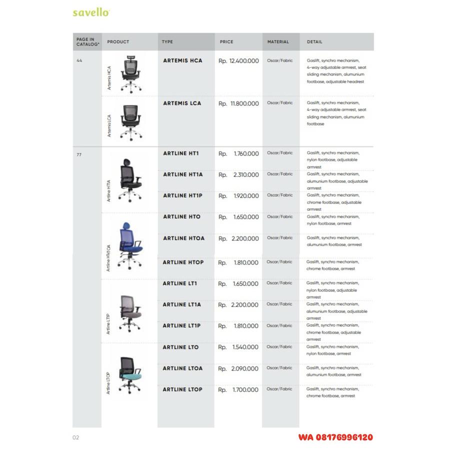 Kursi Kantor Savello ARTEMIS HCA LCA, ARTLINE HT1 HT1A HT1P HTO HTOA HTOP LT1 LT1A LT1P LTO LTOA LTOP