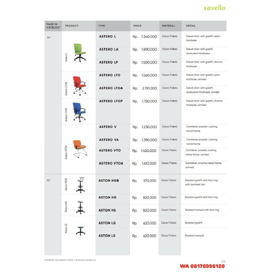 Kursi Kantor Savello ASTERO L LA LP LTO LTOA LTOP V VA VTO VTOA & ASTON HGB HG HS LG LS